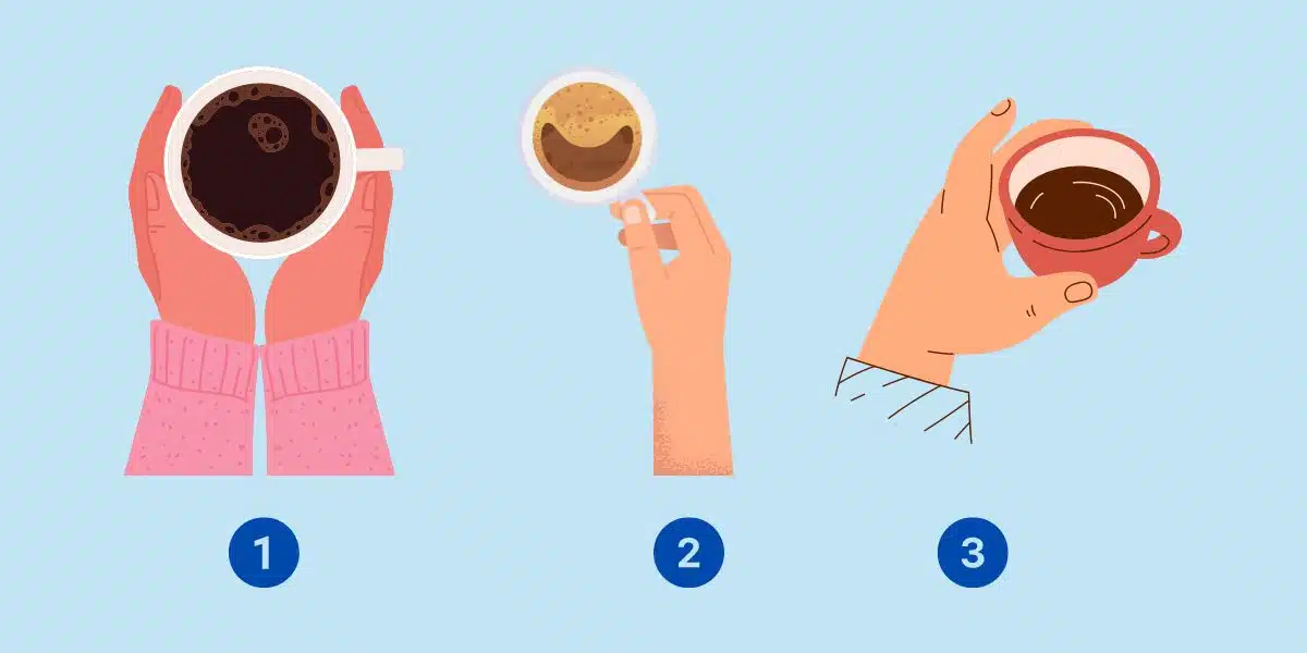 Test de personnalité : quels secrets choquants la façon dont vous tenez votre tasse de café révèle-t-elle sur vous ?